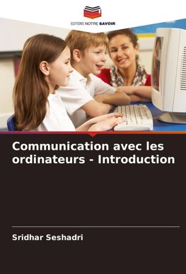 Communication avec les ordinateurs - Introduction