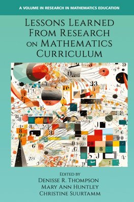 Lessons Learned From Research on Mathematics Curriculum