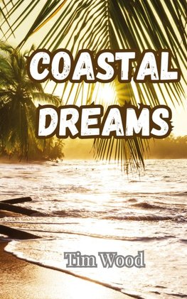 Coastal Dreams