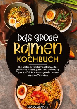 Das große Ramen Kochbuch