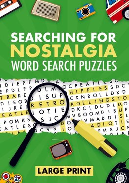 Searching for Nostalgia