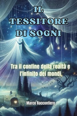 Il Tessitore di Sogni