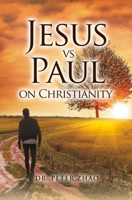 Jesus vs Paul on Christianity