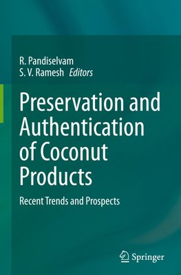 Preservation and Authentication of Coconut Products