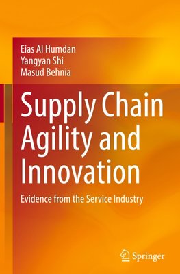 Supply Chain Agility and Innovation