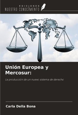 Unión Europea y Mercosur: