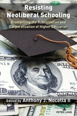 Resisting Neoliberal Schooling