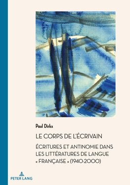 Le corps de l'écrivain