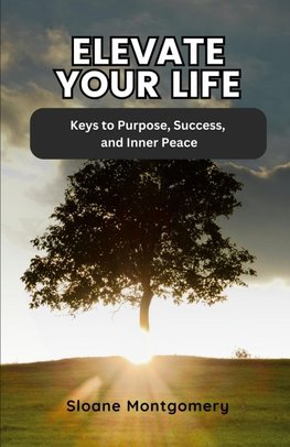 Elevate Your Life