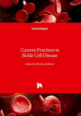 Current Practices in Sickle Cell Disease