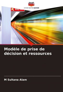Modèle de prise de décision et ressources
