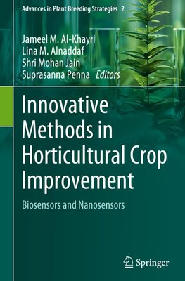 Innovative Methods in Horticultural Crop Improvement