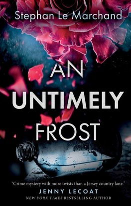 An Untimely Frost