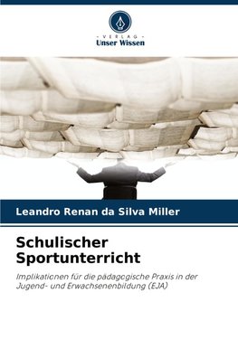 Schulischer Sportunterricht
