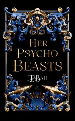 Her Psycho Beasts