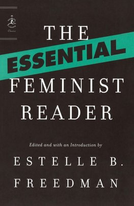 The Essential Feminist Reader