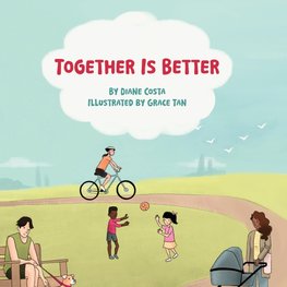 Together Is Better