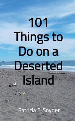 101 Things to Do on a Deserted Island