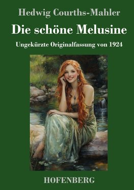 Die schöne Melusine