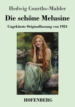 Die schöne Melusine