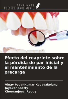 Efecto del reapriete sobre la pérdida de par inicial y el mantenimiento de la precarga