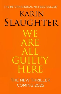 We Are All Guilty Here