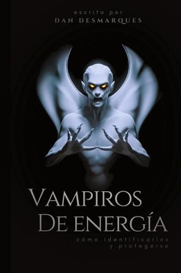 Energy Vampires / Vampiros de energía