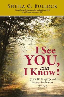 I See You, and I Know!