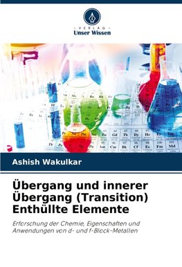 Übergang und innerer Übergang (Transition) Enthüllte Elemente