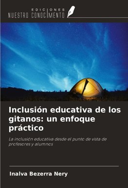 Inclusión educativa de los gitanos: un enfoque práctico