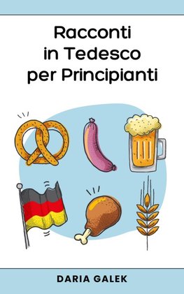 Racconti in Tedesco per Principianti