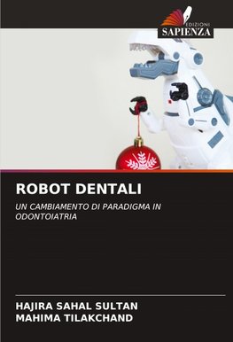 ROBOT DENTALI