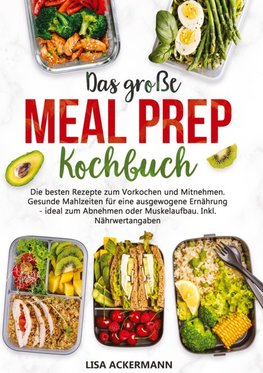 Das große Meal Prep Kochbuch