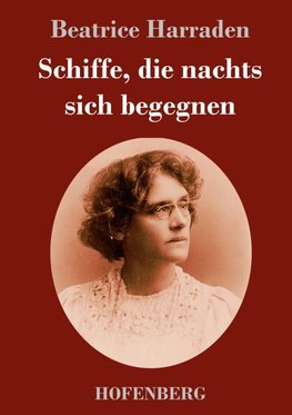 Schiffe, die nachts sich begegnen