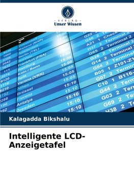 Intelligente LCD-Anzeigetafel