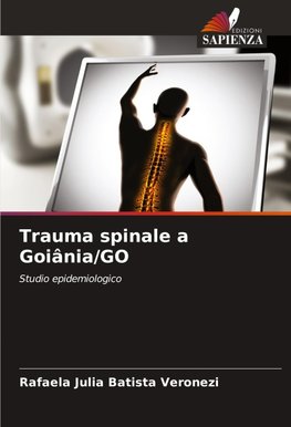 Trauma spinale a Goiânia/GO