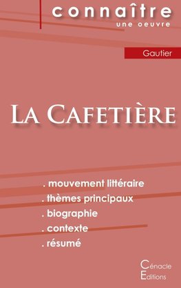 Fiche de lecture La Cafetière (Analyse littéraire de référence et résumé complet)