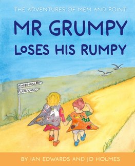 Mr Grumpy Loses His Rumpy