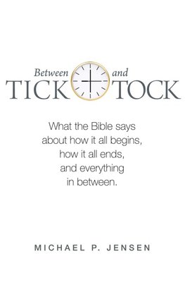 Between Tick and Tock