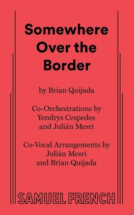 Somewhere Over the Border