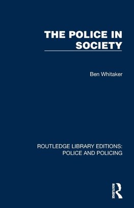 The Police in Society