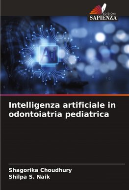 Intelligenza artificiale in odontoiatria pediatrica