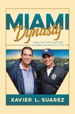 MIAMI DYNASTY
