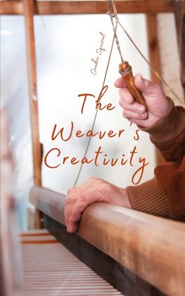 The Weaver's Creativity