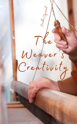 The Weaver's Creativity