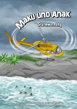 Maku und Anak Sturmwarnung