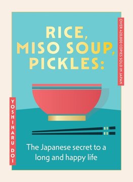 Rice, Miso Soup, Pickles