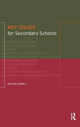 Key Issues for Secondary Schools