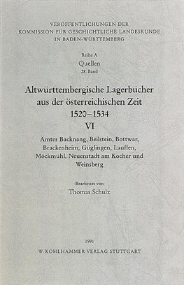 Altwürttembergische Lagerbücher VI aus der österreichischen Zeit 1520 - 1534