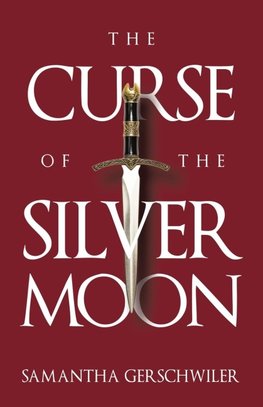 The Curse of the Silver Moon